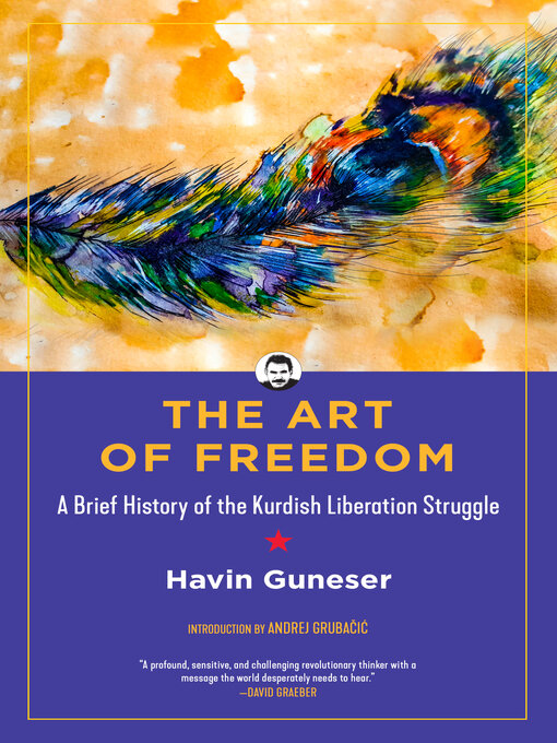 Title details for The Art of Freedom by Havin Guneser - Available